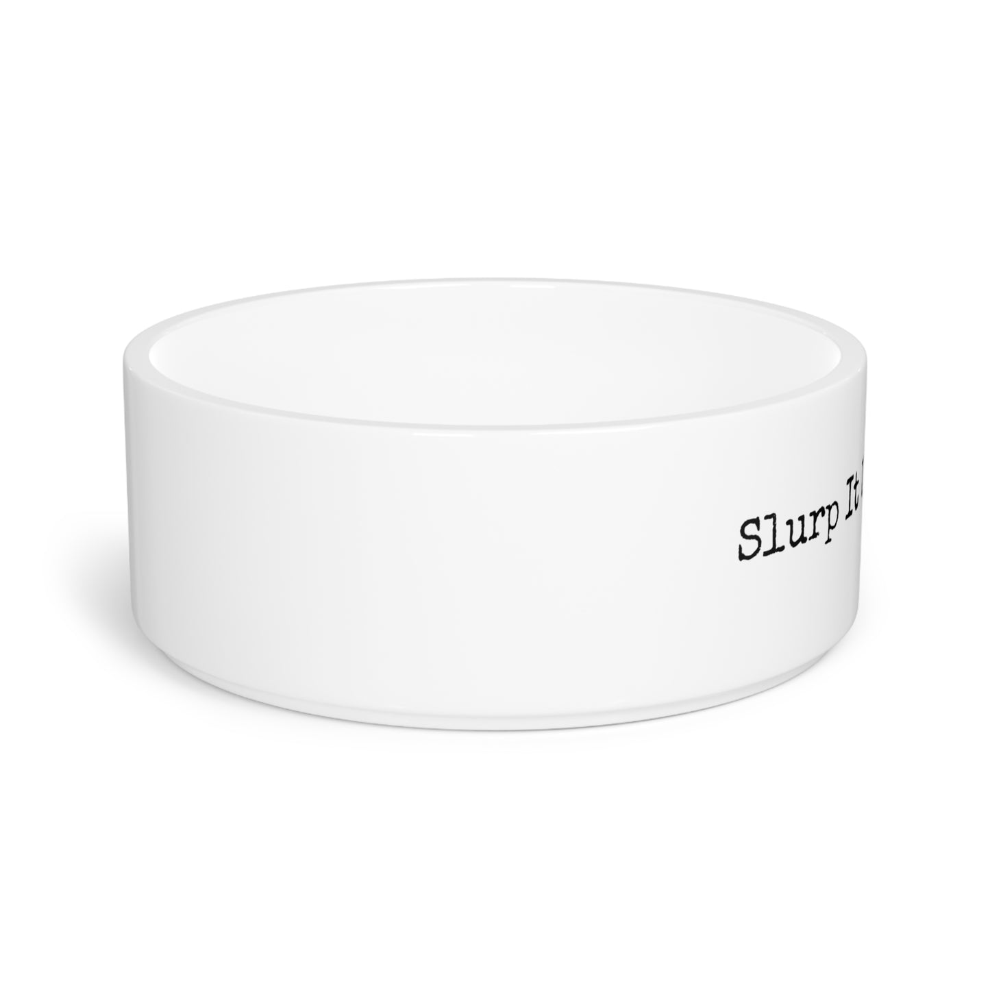 Pet Bowl - Slurp It Up, Buttercup.