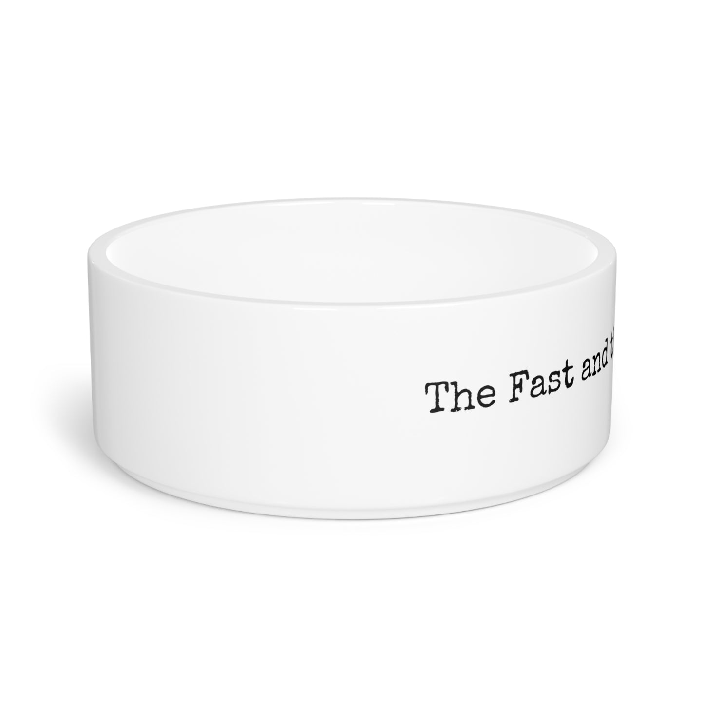 Pet Bowl - The Fast and the Fur-ious Eater.
