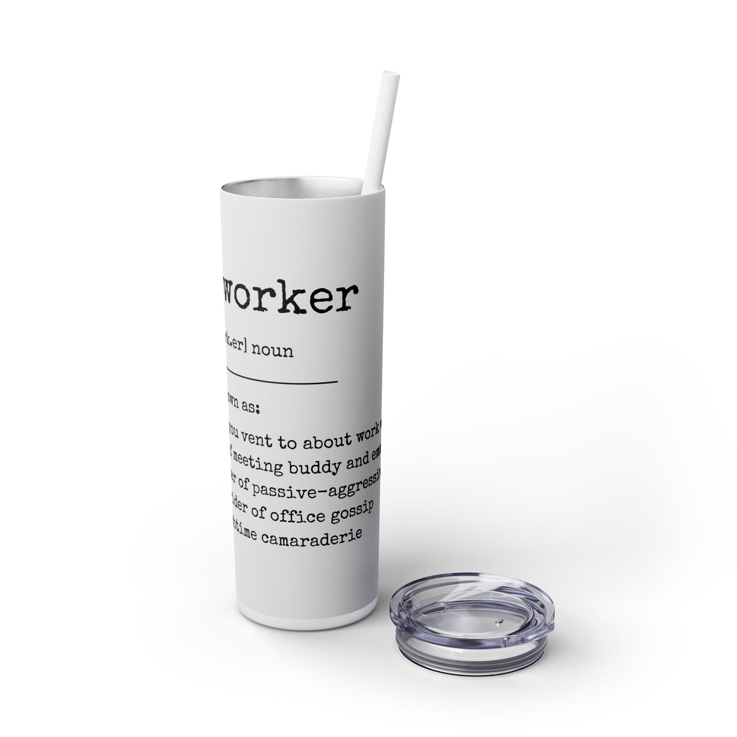 Skinny Tumbler with Straw, 20oz - Coworker