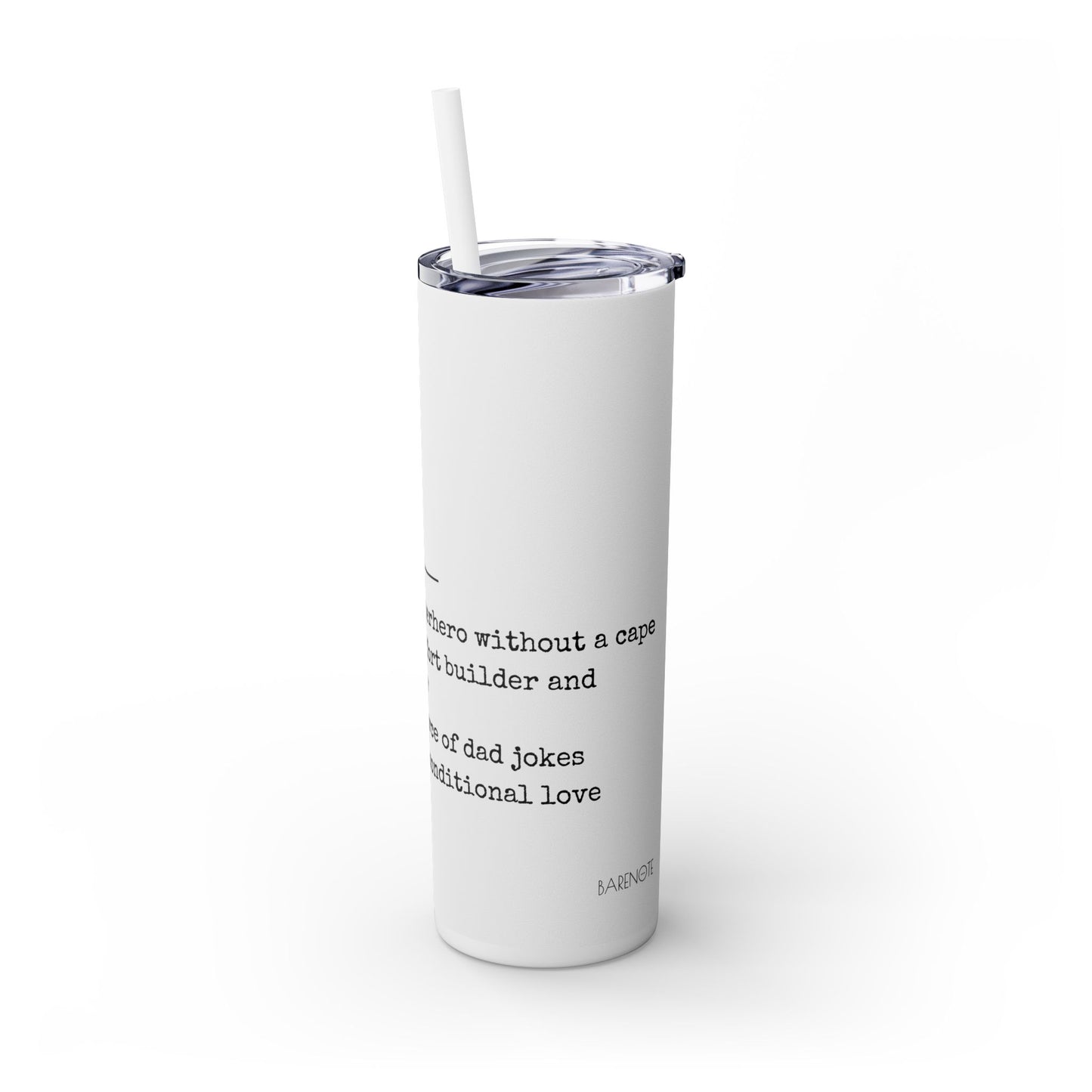 Skinny Tumbler with Straw, 20oz - Dad