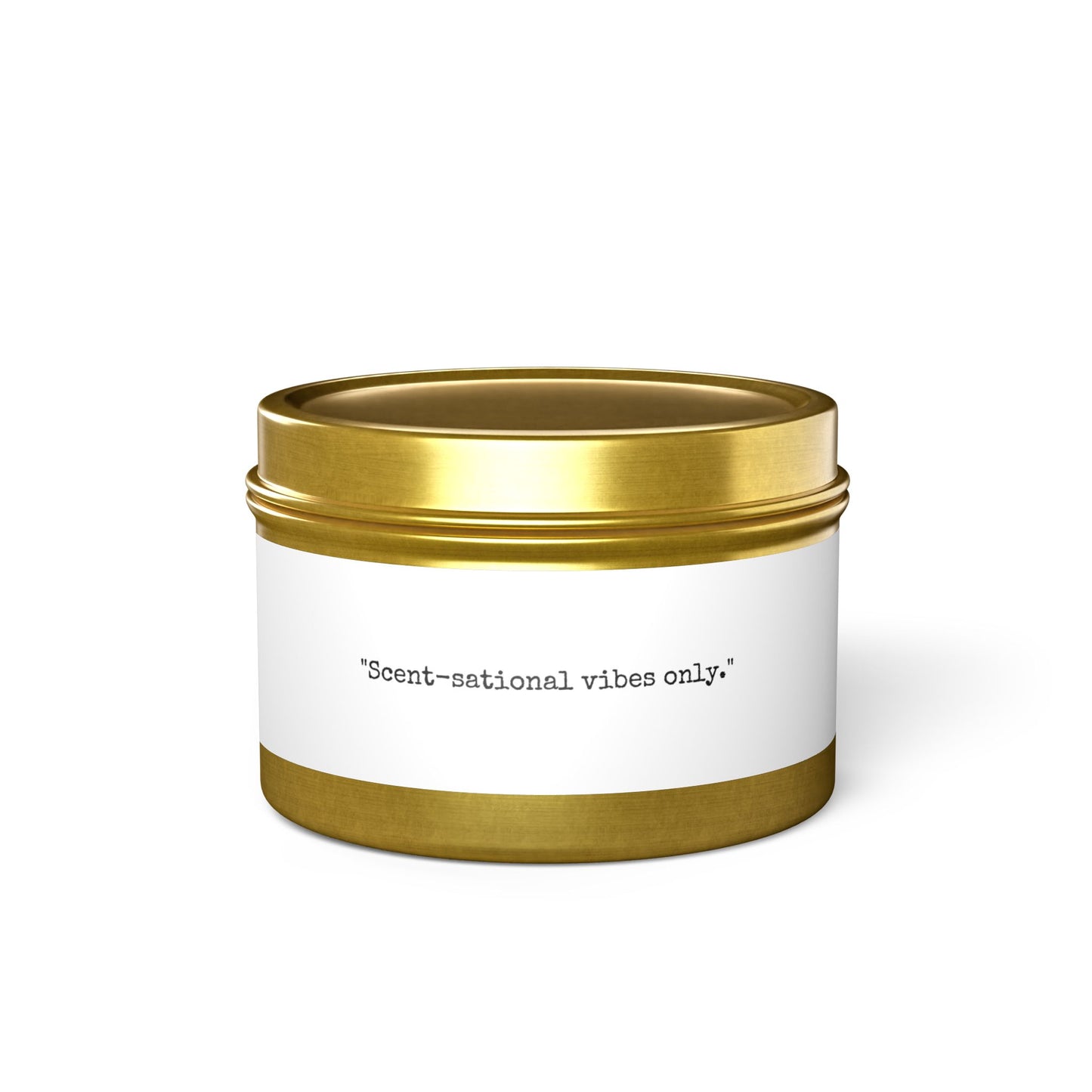 Scented Soy Candle - “Scent-sational vibes only”