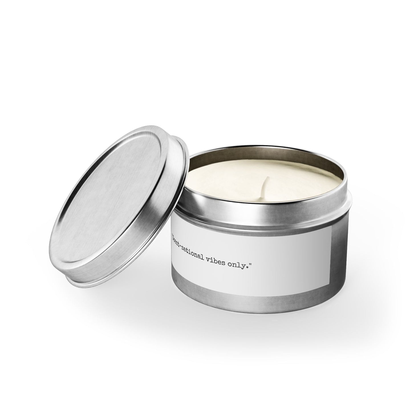 Scented Soy Candle - “Scent-sational vibes only”
