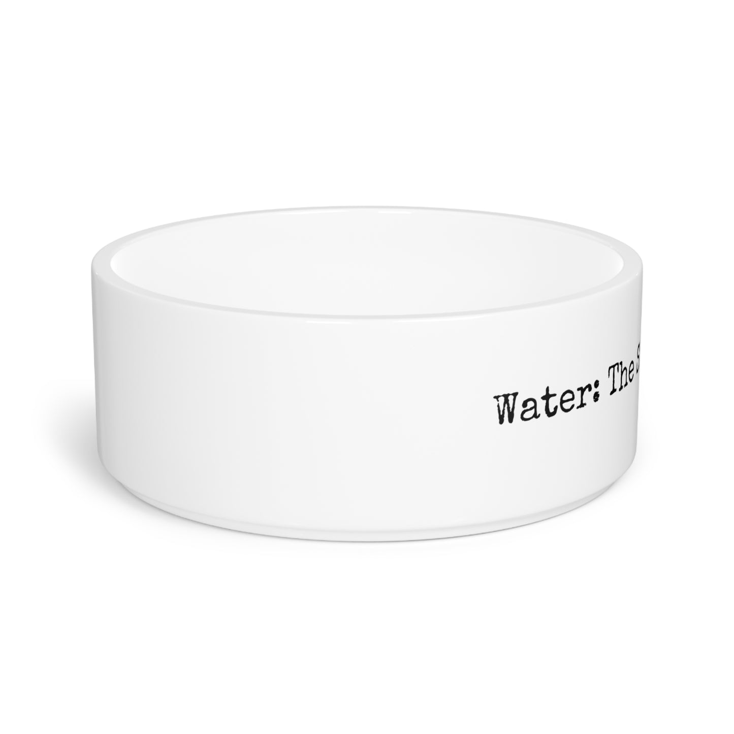Pet Bowl - Water: The Sip of Champions.